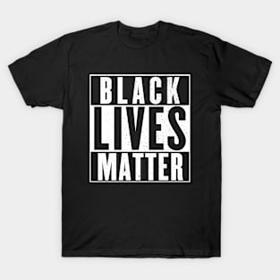 black lives matter T-Shirt